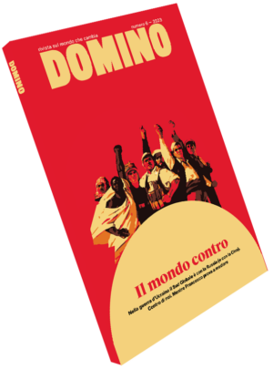 Domino. Rivista Sul Mondo Che Cambia. Il Ritorno Del Medio Oriente. Vol.  10-2023